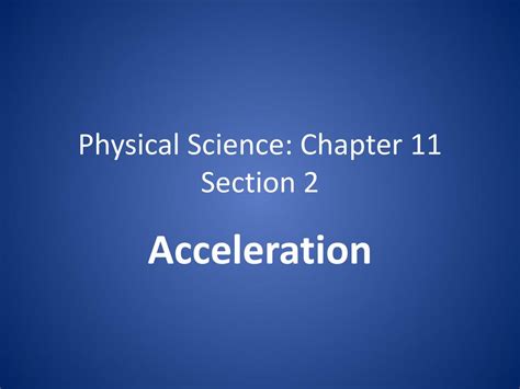 113 Section 11 Acceleration Chapter