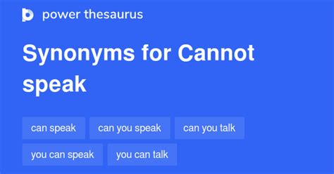 115 Words and Phrases for Cannot Speak - Power Thesaurus