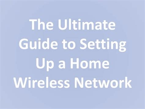 11510 Create A Home Wireless Network