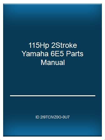 115hp 2stroke yamaha 6e5 parts manual. - Gen tran 30 amp manual transfer switch kit.