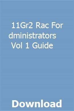 11gr2 rac for administrators vol 1 guide. - Uk jaguar x type haynes manual.