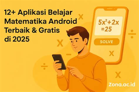 12+ Aplikasi Belajar Matematika Android Terbaik & Gratis di 2025 - panachespalon.com