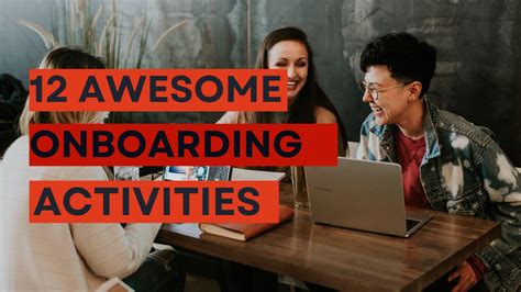 12 Awesome Onboarding Activities for New Team Members