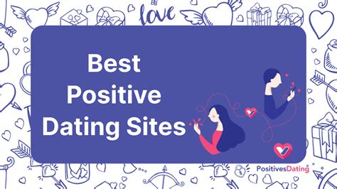 12 Best Positive Dating Sites & Apps for 2025