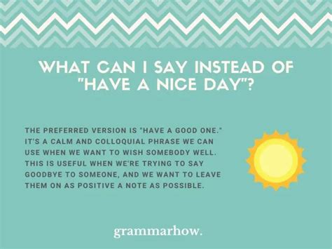 12 Better Ways To Say "Have A Nice Day"