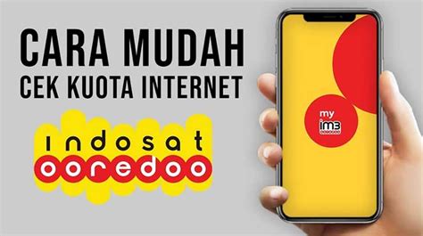 12 Cara Cek Kuota IM3 Lewat SMS, Kode Dial & Aplikasi 2024