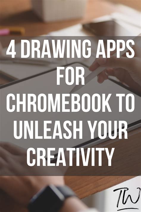 12 Drawing Apps For Chromebook To Unleash Your Creativity