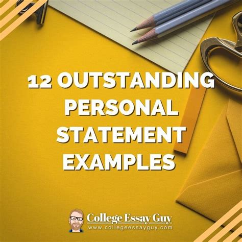 12 Outstanding Personal Statement Examples + Why They Worked