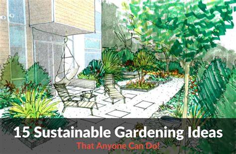 12 Sustainable Gardening Ideas From Landscape … - raincitystudios.com