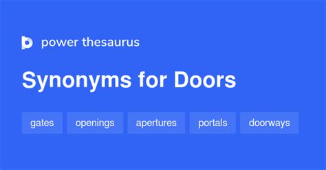 12 Words and Phrases for Door To Something - Power Thesaurus