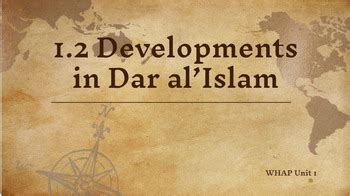 12 Developments In Dar Al Islam Answer Key