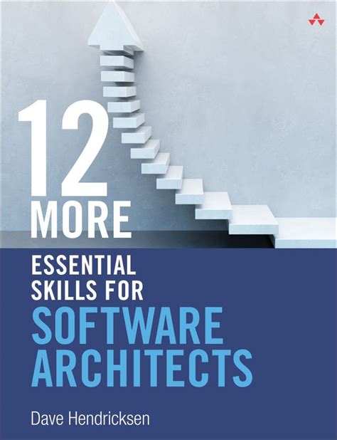 12 Essential Skills For Software Architects Dave Hendricksen