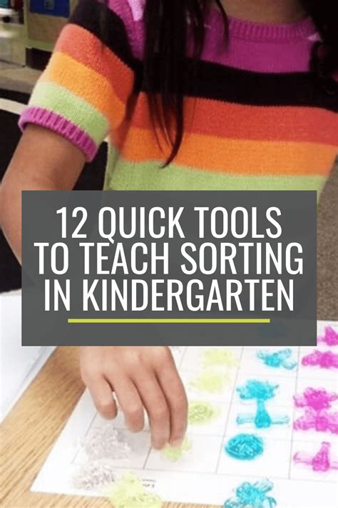 12 Quick Tools To Teach Sorting In Kindergarten Sorting Kindergarten - Sorting Kindergarten