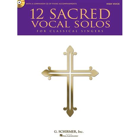 12 sacred vocal solos for classical singers high voice edition. - Patrimonio cultural de san felices de los gallegos, llamado el grande.