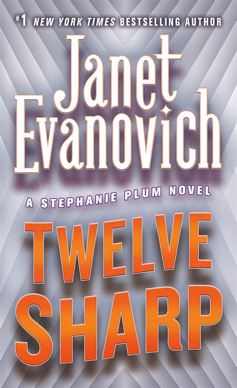 12 Sharp Janet Evanovich