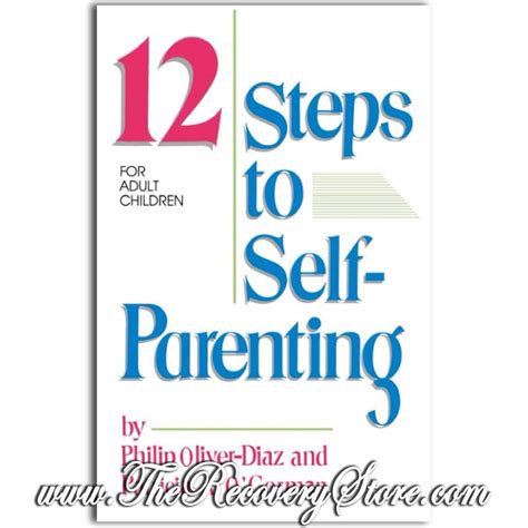 12 Steps To Self Parenting