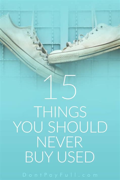 12 things you should never buy used