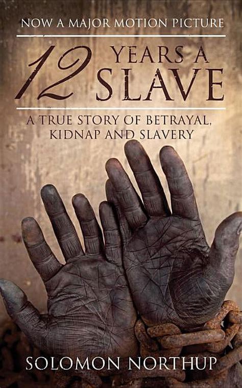 Full Download 12 Years A Slave A Memoir Of Kidnap Slavery And Liberation Hesperus Classics 
