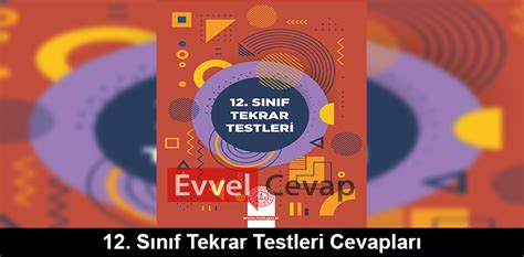 12. Sınıf Tekrar Testleri Fizik 5. Ünite Cevapları Evvel Cevap.