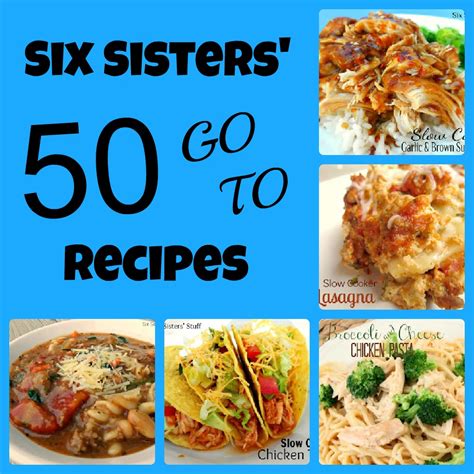 120 Six sisters recipes ideas recipes, cooking recipes, food