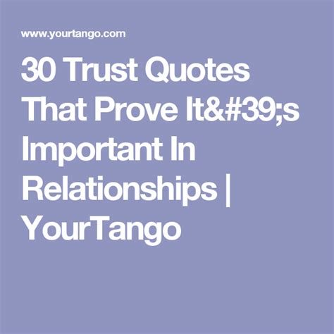 120 Trust Quotes That Prove Trust Is Everything YourTango