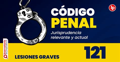 121 Codigo Penal