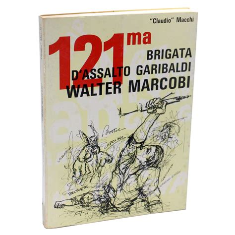 121a brigata d'assalto garibaldi walter marcobi. - Aktuelle probleme und reform des betriebsverfassungsrechts (rws-skript).