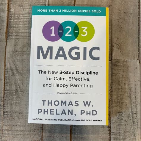 123 Magic 3step Discipline For Calm Effective And Happy Parenting