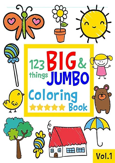 Download 123 Things Big  Jumbo Coloring Book 123 Coloring Pages Easy Large Giant Simple Picture Coloring Books For Toddlers Kids Ages 24 Early Learning Preschool And Kindergarten By Salmon Sally