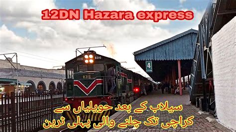 12DN HAZARA EXPRESS RESTORED TRAIN OPERATIONS …