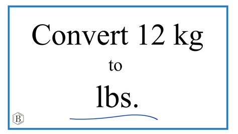 12kg To Lb