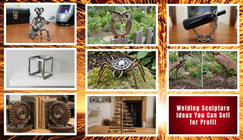 13 Welding Sculpture Ideas You Can Sell for Profit - muktibox.com