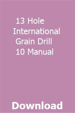 13 hole international grain drill 10 manual. - Fundamental of applied electromagnetics solution manual 6th.