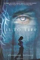 Download 13 To Life 13 To Life 1 By Shannon Delany