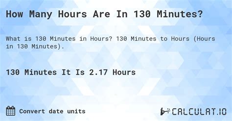 130 Mins In Hours