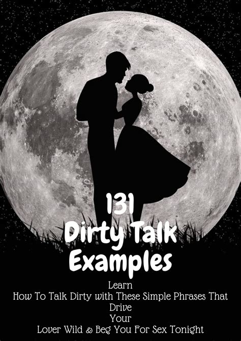 131 Dirty Talk Examples