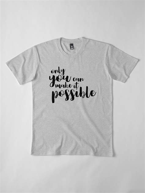 135 Inspiring Shirt Slogans, Sayings, and Phrases - NamesFrog