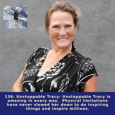 136: Unstoppable Tracy: Unstoppable Tracy is amazing in every …