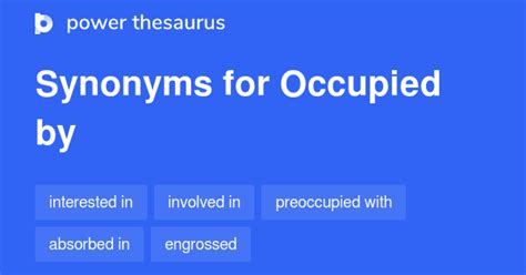 138 Words and Phrases for I Am Occupied - Power Thesaurus