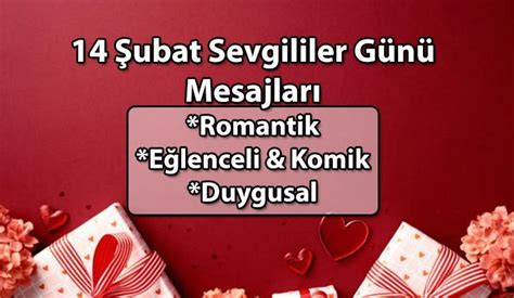 14 Şubat Sevgililer Günü Sözleri ve Mesajları 2025.