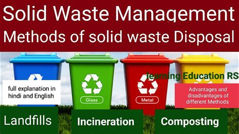 14 Methods of Solid Waste Disposal and Management - raincitystudios.com