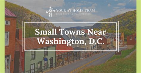 14 Small Towns Near Washington D.C. You