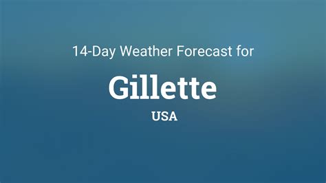 14 day forecast gillette wy.  Hazardous Weather Conditions Hazardous Weather O...