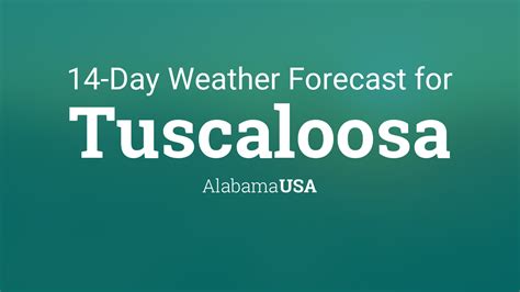 Snow & Ski Forecast Tuscaloosa, AL. Cold & Flu Tuscaloosa, AL. Allergy Forecast Tuscaloosa, AL. Traffic Cameras. Tuscaloosa, AL. Outdoor Sports Guide Tuscaloosa, AL. Always Have Access to WeatherBug at Your Fingertips, It's Free. Plan you week with the help of our 10-day weather forecasts and weekend weather predictions for …. 