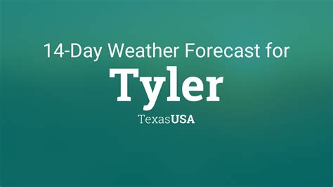 14 day weather forecast tyler tx. Things To Know About 14 day weather forecast tyler tx. 
