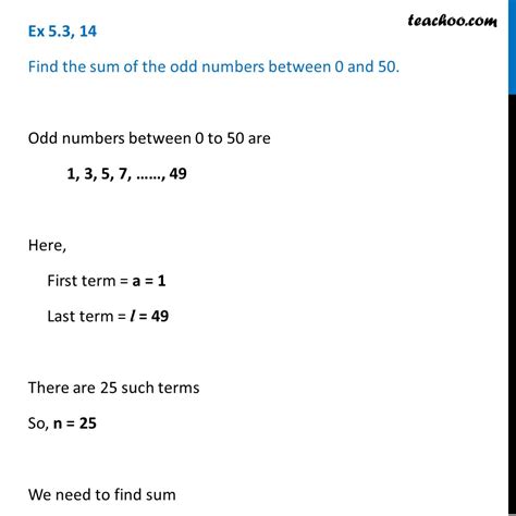 14. find the sum of the odd numbers between 0 and 50