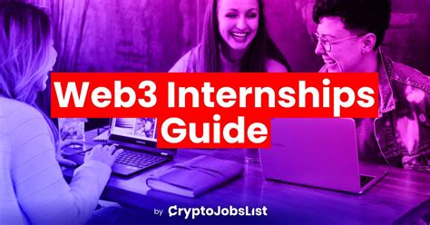14.Consider a Web3 Internship or Apprenticeship