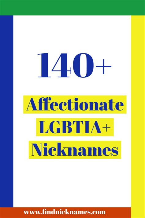 140+ Affectionate LGBTQIA+ Nicknames &mdash; Find Nicknames