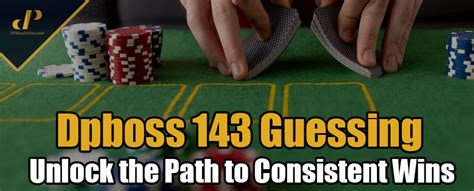 143 Guessing Dpboss