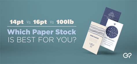 14pt vs 16pt vs 100lb – Which Paper Stock is Best …